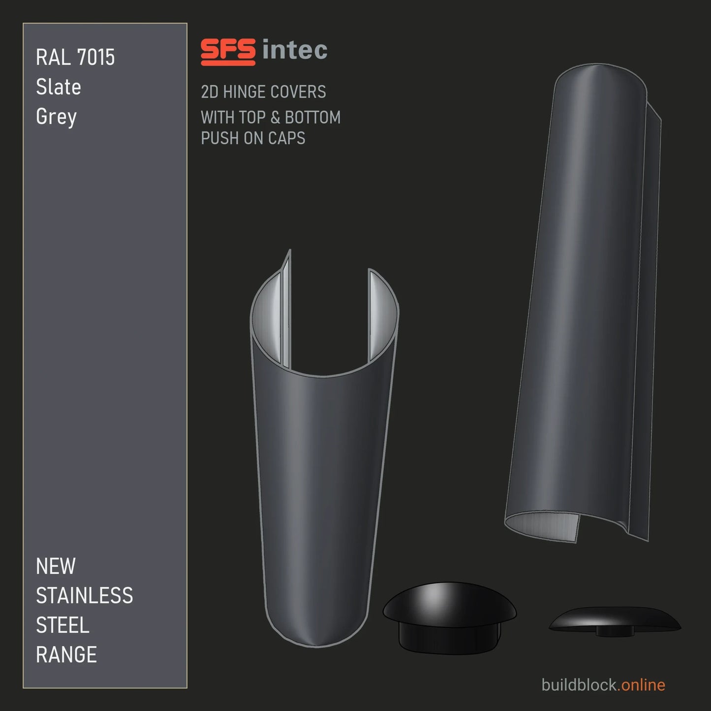 SFS Intec 2D door hinge barrel cover, stainless steel, RAL 7015 Slate Grey, single cover with top and bottom push-on caps